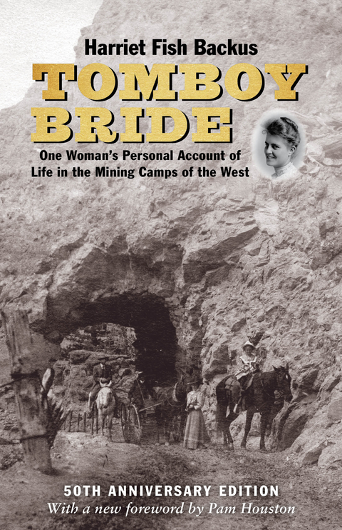 Tomboy Bride, 50th Anniversary Edition -  Harriet Fish Backus