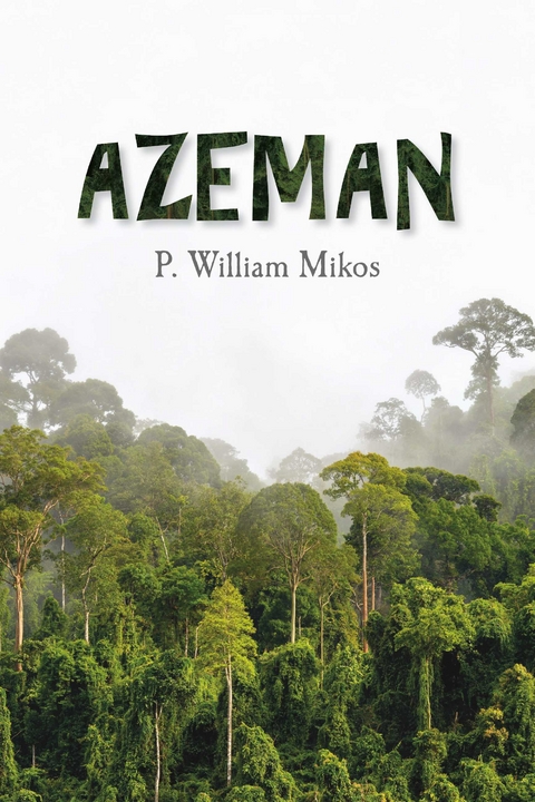 Azeman -  P. William Mikos