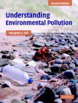 Understanding Environmental Pollution - Hill, Marquita K.