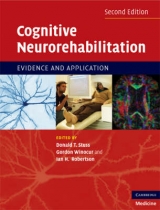 Cognitive Neurorehabilitation - Stuss, Donald T.; Winocur, Gordon; Robertson, Ian H.