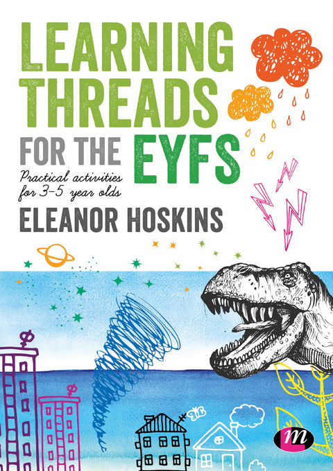 Learning Threads for the EYFS - Eleanor Hoskins