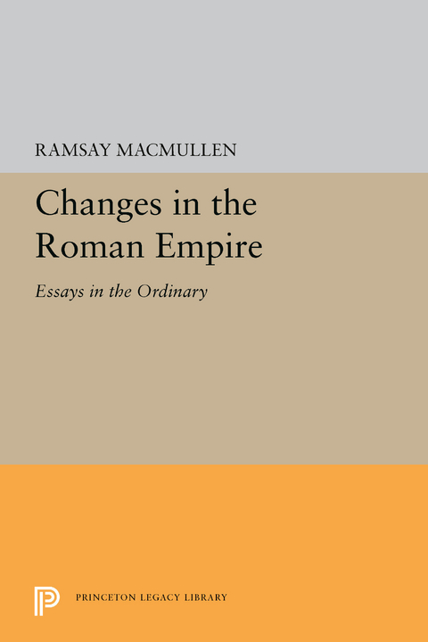 Changes in the Roman Empire -  Ramsay MacMullen