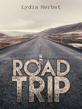 Road Trip - Lydia Herbst