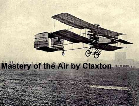 Mastery of the Air - William J. Claxton