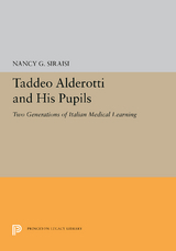 Taddeo Alderotti and His Pupils - Nancy G. Siraisi