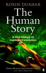 The Human Story - Dunbar, Professor Robin