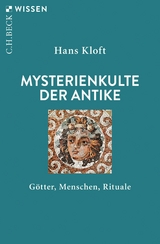 Mysterienkulte der Antike - Hans Kloft