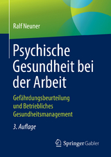 Psychische Gesundheit bei der Arbeit - Ralf Neuner