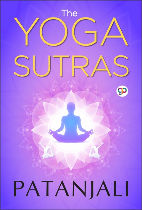 The Yoga Sutras of Patanjali -  Patanjali