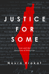 Justice for Some - Noura Erakat