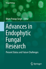 Advances in Endophytic Fungal Research - 