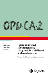 OPD-CA-2 Operationalized Psychodynamic Diagnosis in Childhood and Adolescence - 