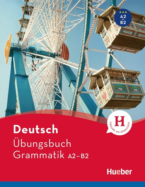 Deutsch Übungsbuch Grammatik A2-B2 -  Susanne Geiger,  Sabine Dinsel