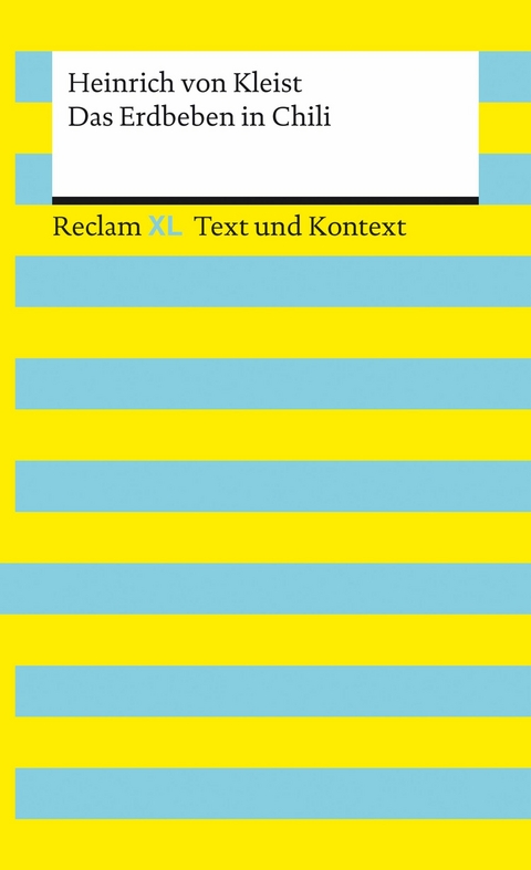 Das Erdbeben in Chili - Heinrich von Kleist