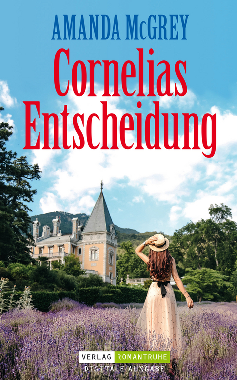 Cornelias Entscheidung - Amanda McGrey