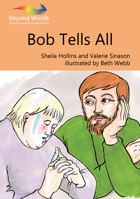 Bob Tells All -  Sheila Hollins,  Valerie Sinason