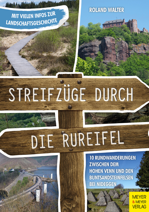 Streifzüge durch die Rureifel -  Roland Walter