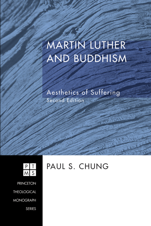 Martin Luther and Buddhism - Paul S. Chung