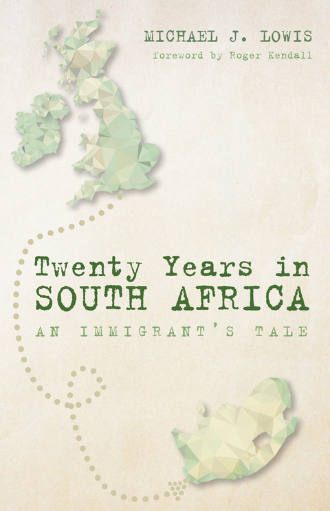 Twenty Years in South Africa -  Michael J. Lowis