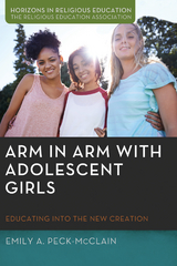 Arm in Arm with Adolescent Girls - Emily A. Peck-McClain