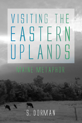 Visiting the Eastern Uplands -  S. Dorman