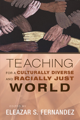 Teaching for a Culturally Diverse and Racially Just World - 