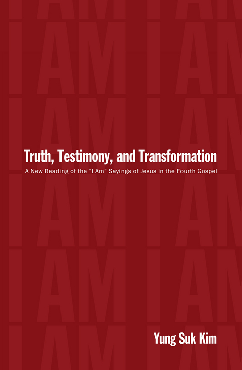 Truth, Testimony, and Transformation - Yung Suk Kim