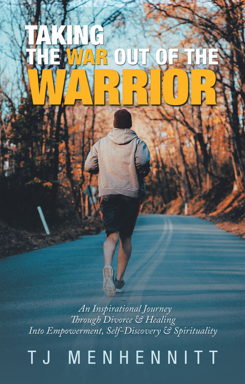 Taking the War out of the Warrior - TJ Menhennitt