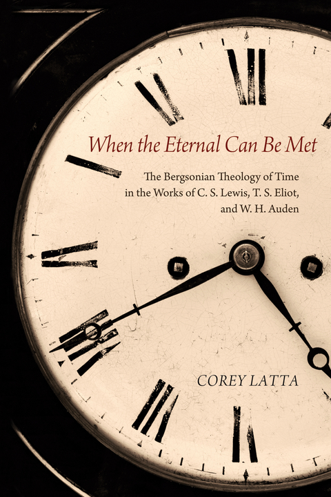 When the Eternal Can Be Met -  Corey Latta