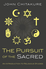 The Pursuit of the Sacred - John Chitakure