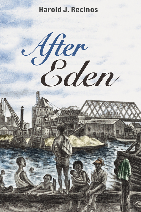 After Eden - Harold J. Recinos