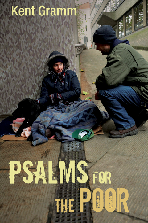 Psalms for the Poor -  Kent Gramm