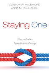 Staying One - Clinton W. McLemore, Anna M. McLemore