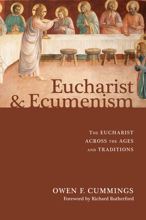 Eucharist and Ecumenism - Owen F. Cummings