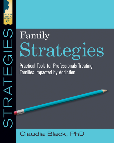 Family Strategies -  Claudia Black