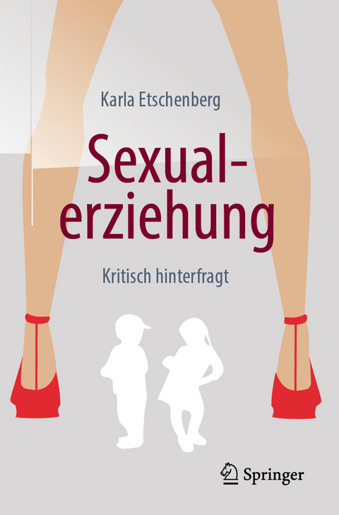 Sexualerziehung - Karla Etschenberg