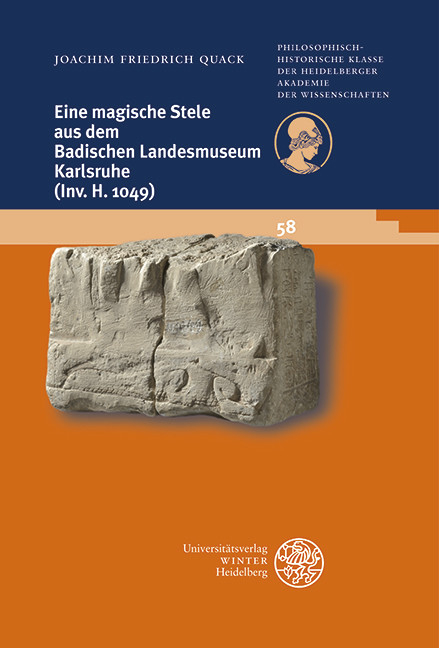 Eine magische Stele aus dem Badischen Landesmuseum Karlsruhe (Inv. H 1049) -  Joachim Friedrich Quack