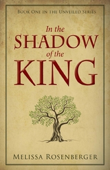 In the Shadow of the King -  Melissa Rosenberger