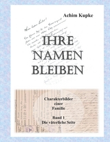 Ihre Namen bleiben - Achim Kupke