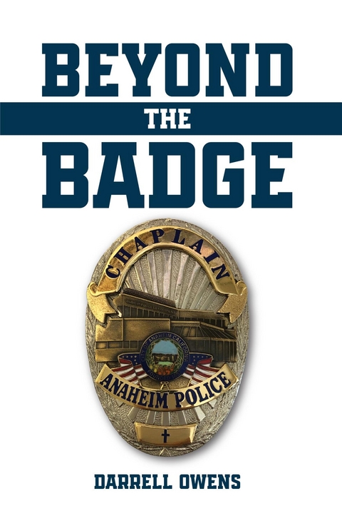 Beyond the Badge -  Darrell Owens