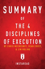 Guide to Chris McChesney's & et al The 4 Disciplines of Execution -  . IRB Media