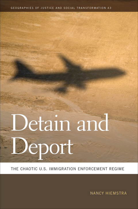 Detain and Deport -  Nancy Hiemstra