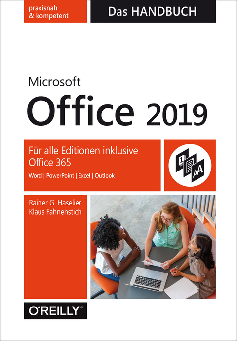 Microsoft Office 2019 - Das Handbuch -  Rainer G. Haselier,  Klaus Fahnenstich