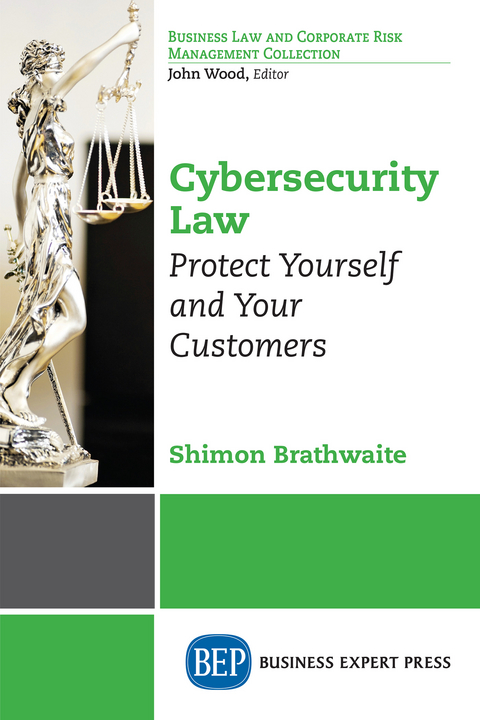 Cybersecurity Law -  Shimon Brathwaite