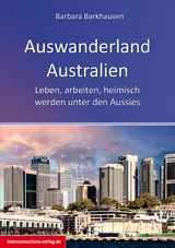 Auswanderland Australien - Barbara Barkhausen