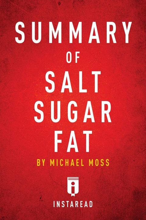 Summary of Salt Sugar Fat -  . IRB Media