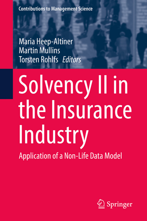 Solvency II in the Insurance Industry - 