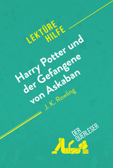 Harry Potter und der Gefangene von Askaban von J .K. Rowling (Lektürehilfe) -  Youri Panneel,  Celia Ramain