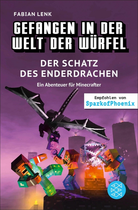 Gefangen in der Welt der Würfel. Der Schatz des Enderdrachen. Ein Abenteuer für Minecrafter -  Fabian Lenk