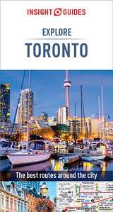 Insight Guides Explore Toronto (Travel Guide eBook) - Insight Guides